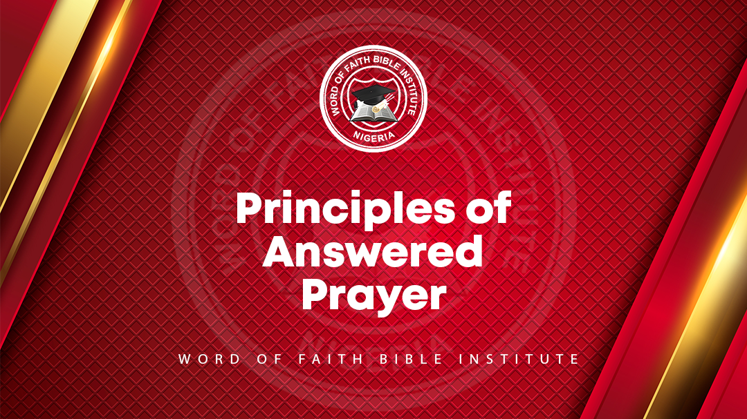 Principles of Answered Prayers