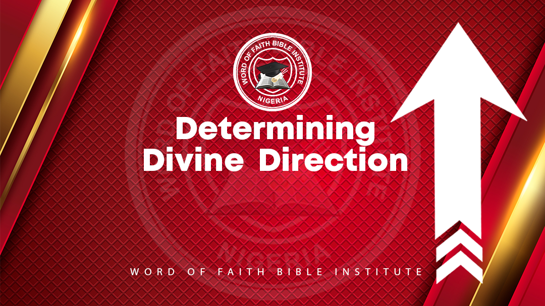 Determining Divine Direction