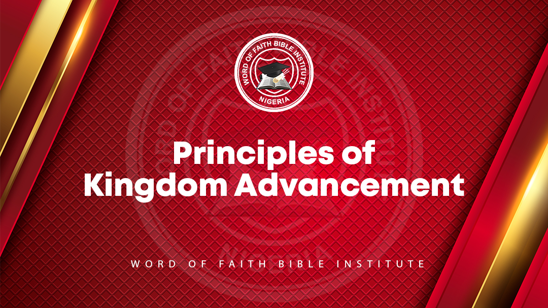 Principles of Kingdom Advancement